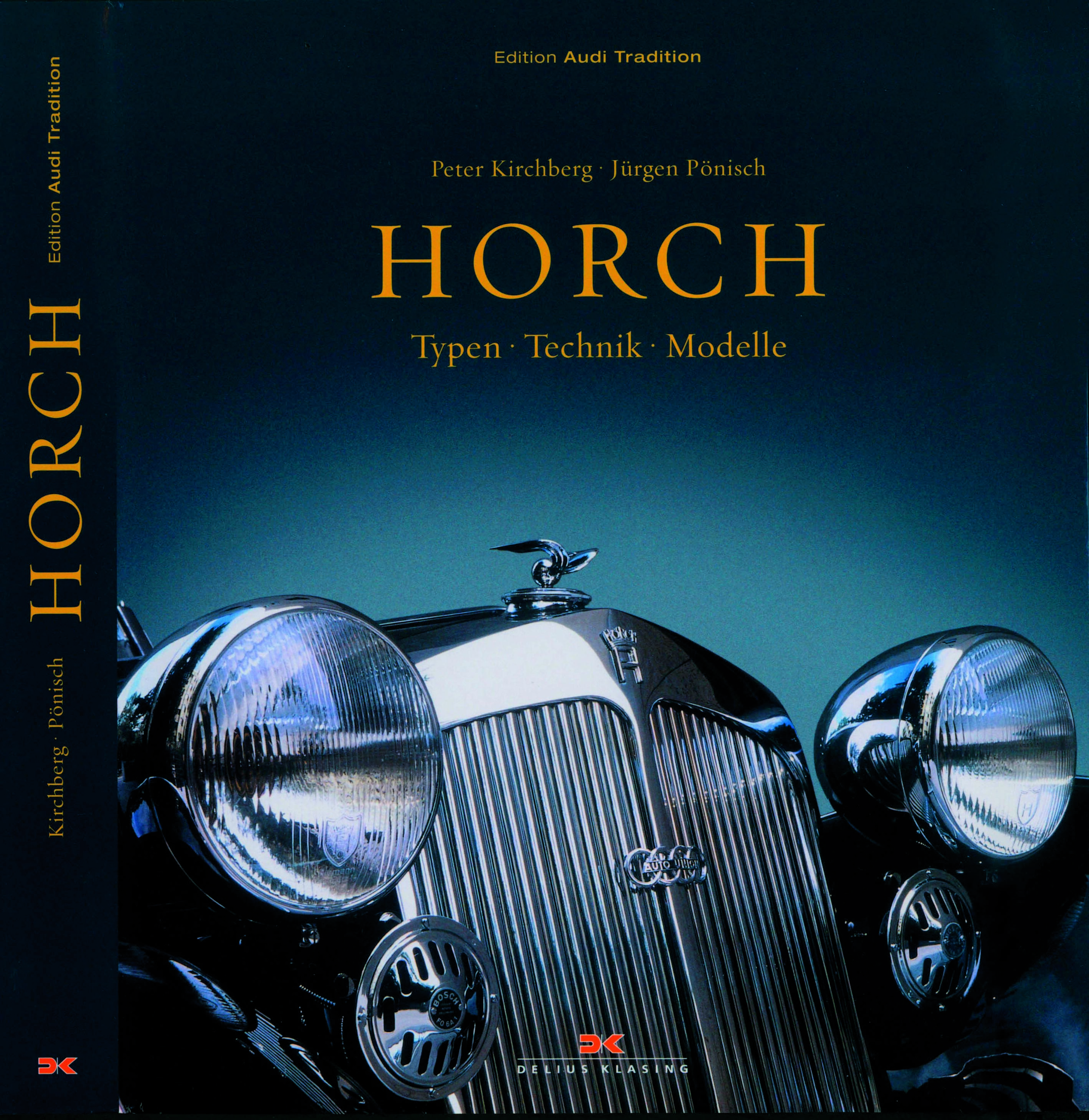 „Horch: Typen – Technik – Modelle“