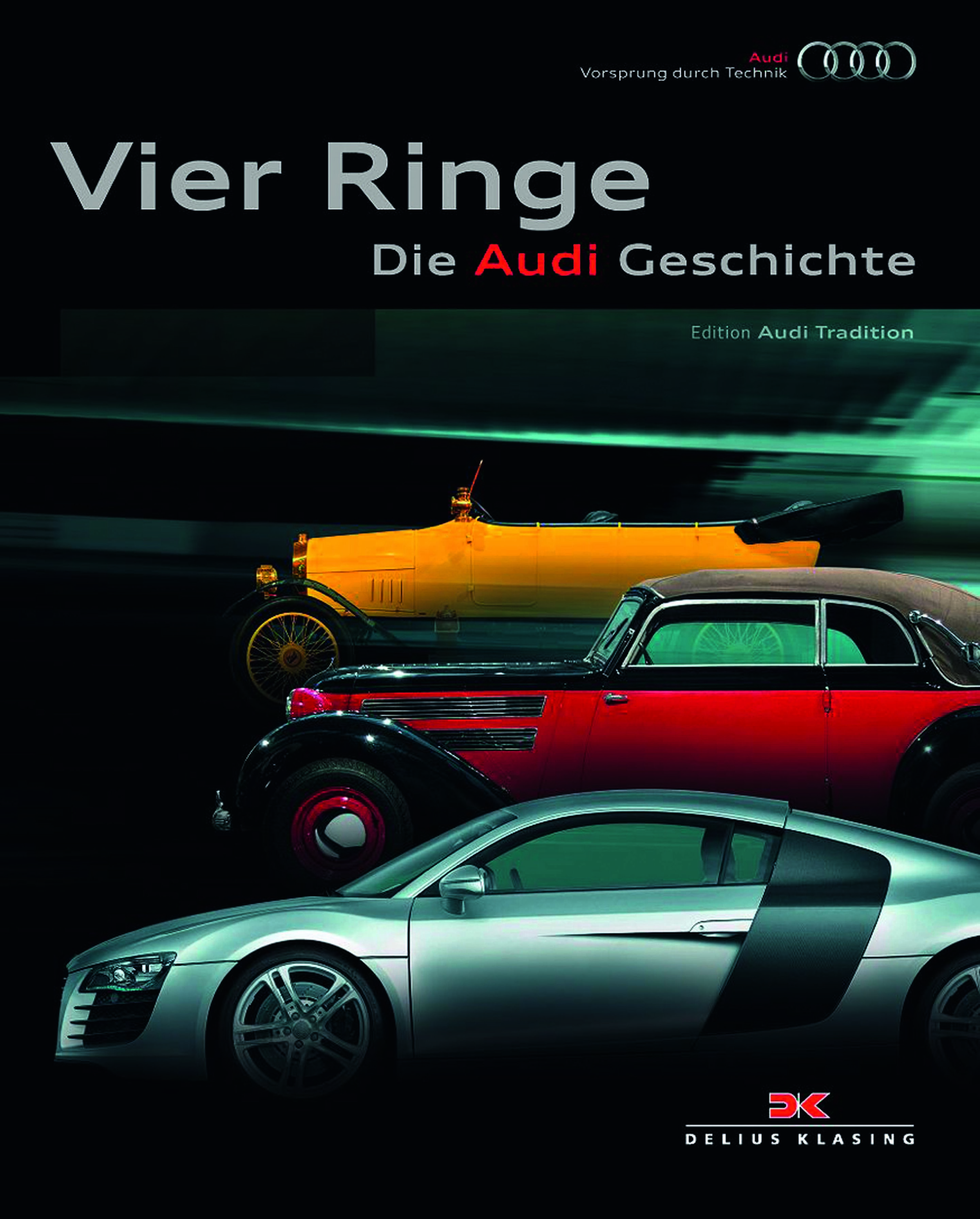 „Vier Ringe – Die Audi Geschichte“