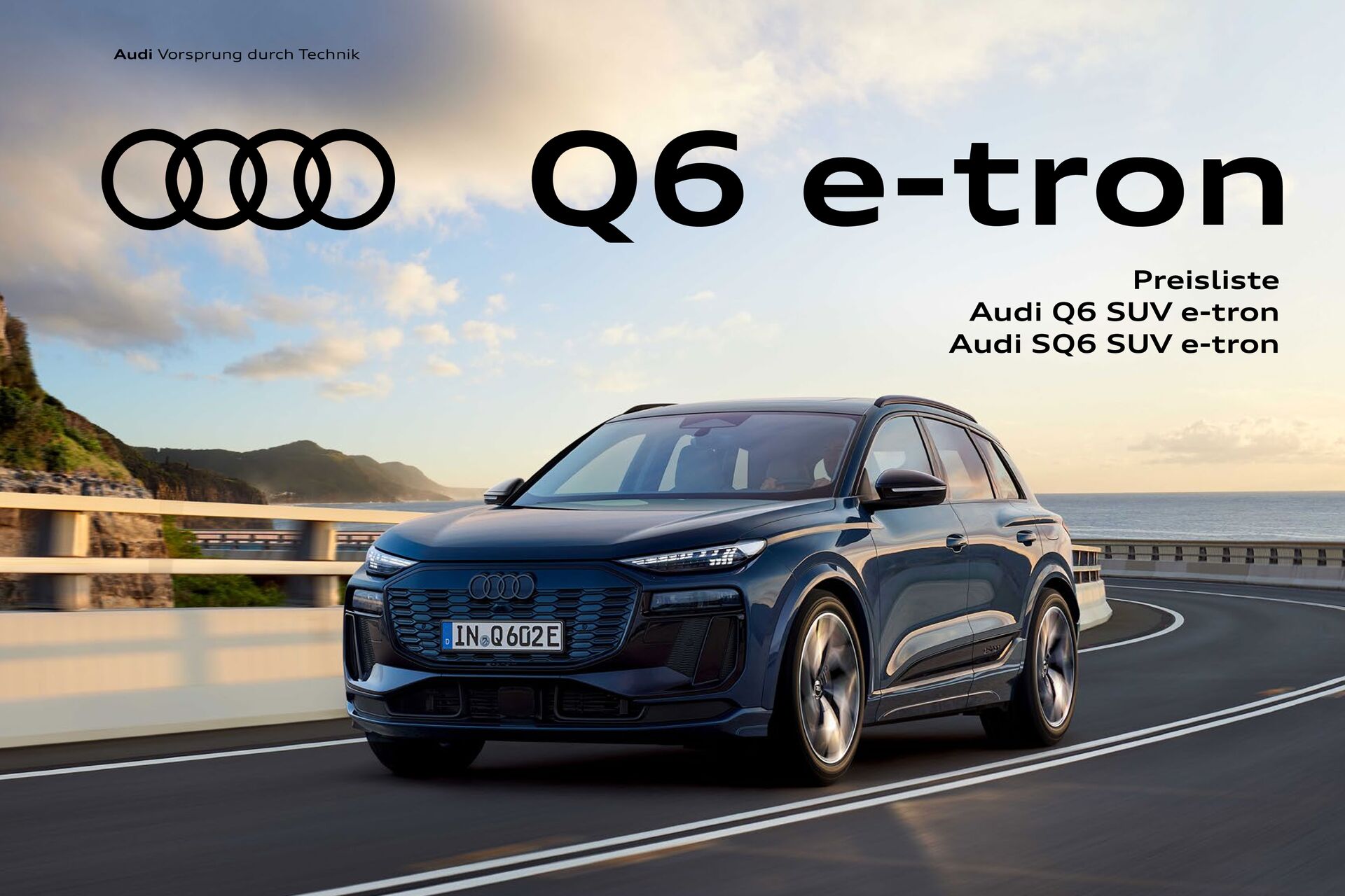 Preisliste Audi Q6 SUV e-tron / Audi SQ6 SUV e-tron Modelljahr 2024