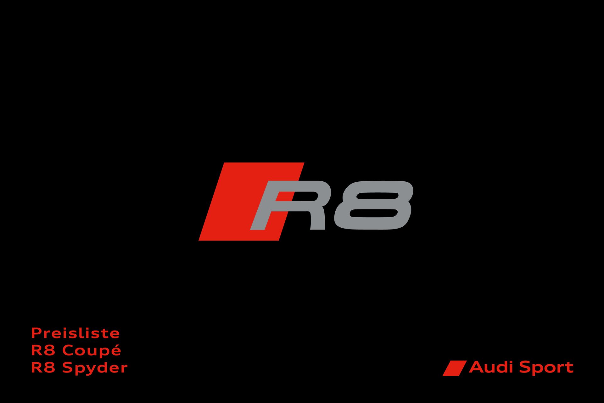 Preisliste Audi R8 Coupé / Audi R8 Spyder Modelljahr 2024 Audi