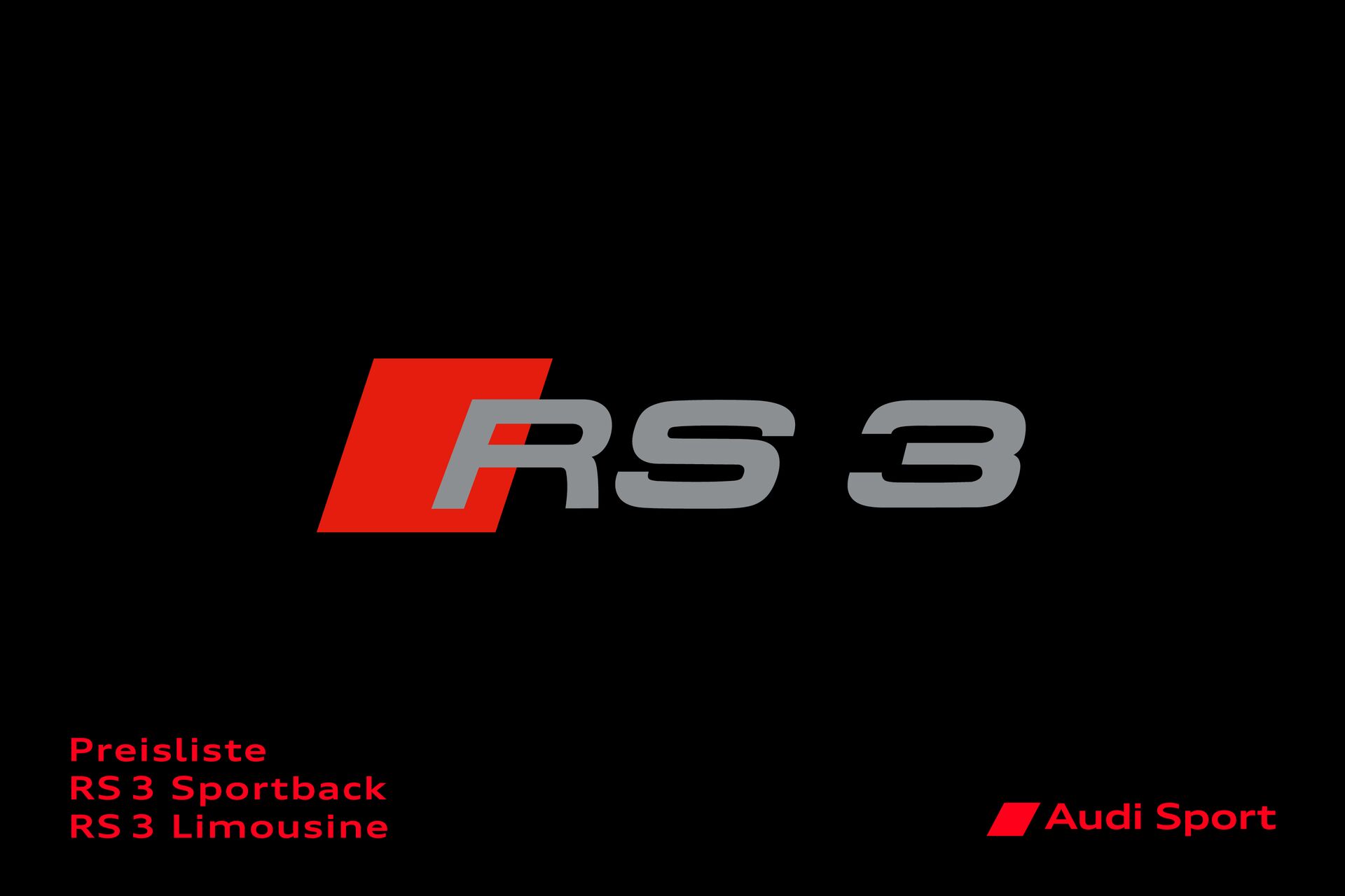 Preisliste Audi RS 3 Sportback / Audi RS 3 Limousine Modelljahr 2025