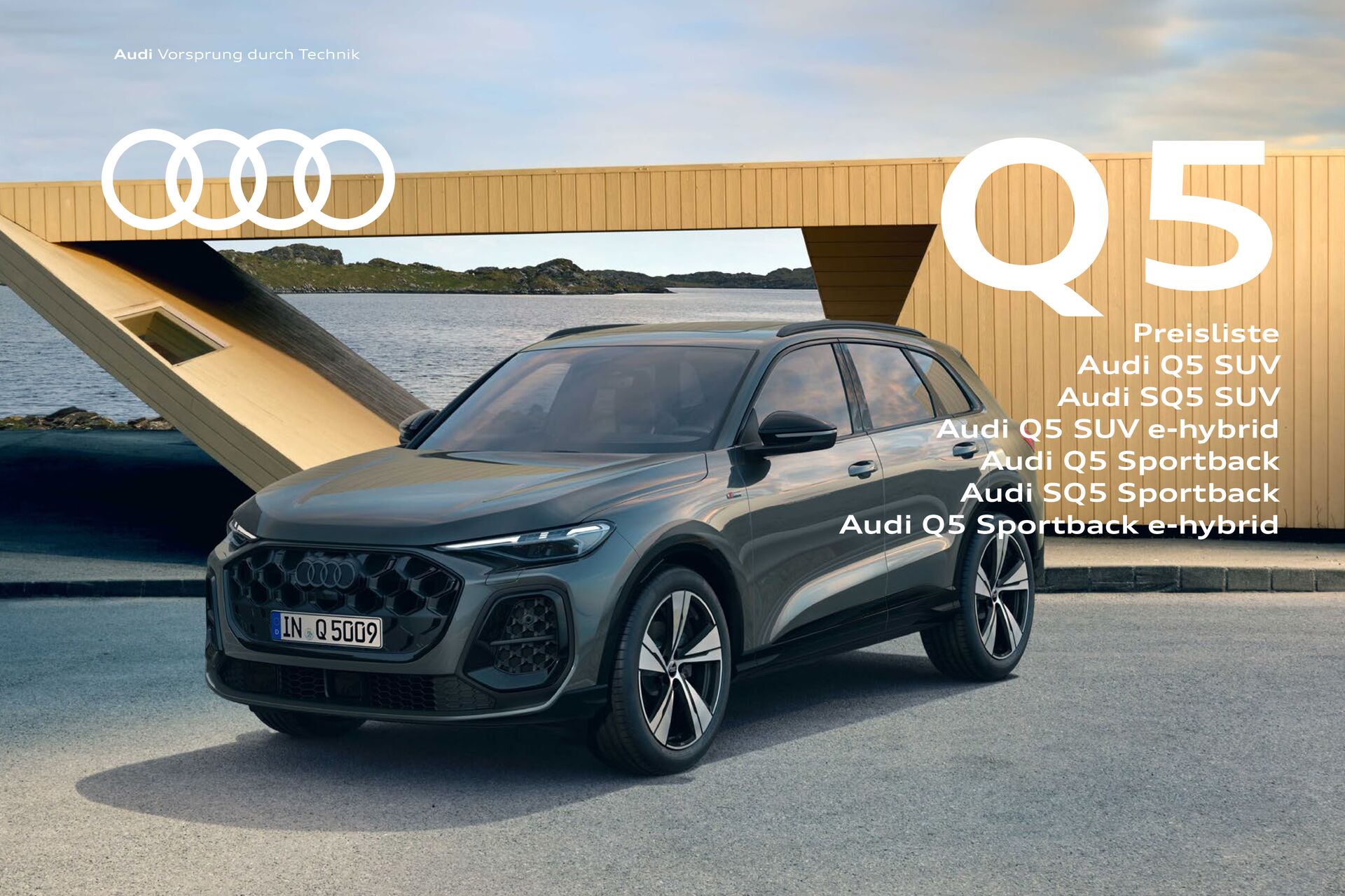Preisliste Audi Q5 SUV / Audi SQ5 SUV / Audi Q5 SUV e-hybrid / Audi Q5 Sportback / Audi SQ5 Sportback / Audi Q5 Sportback e-hybrid Modelljahr 2025