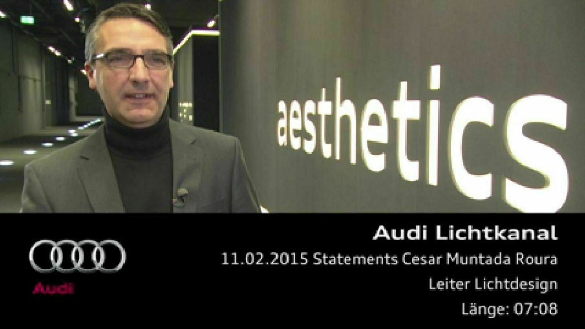 Audi Lichtkanal - Statement Cesar Muntada Roura