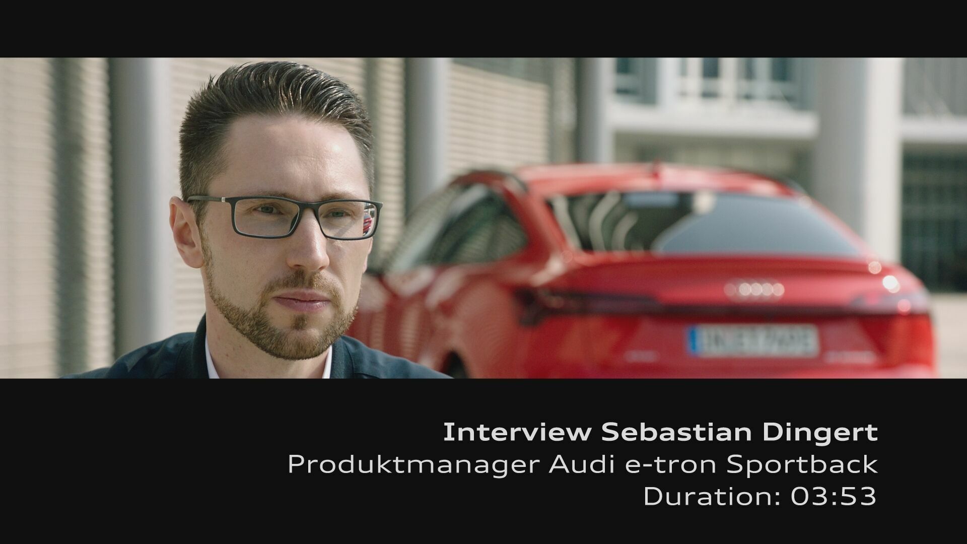 Interview Sebastian Dingert / Audi e-tron Sportback