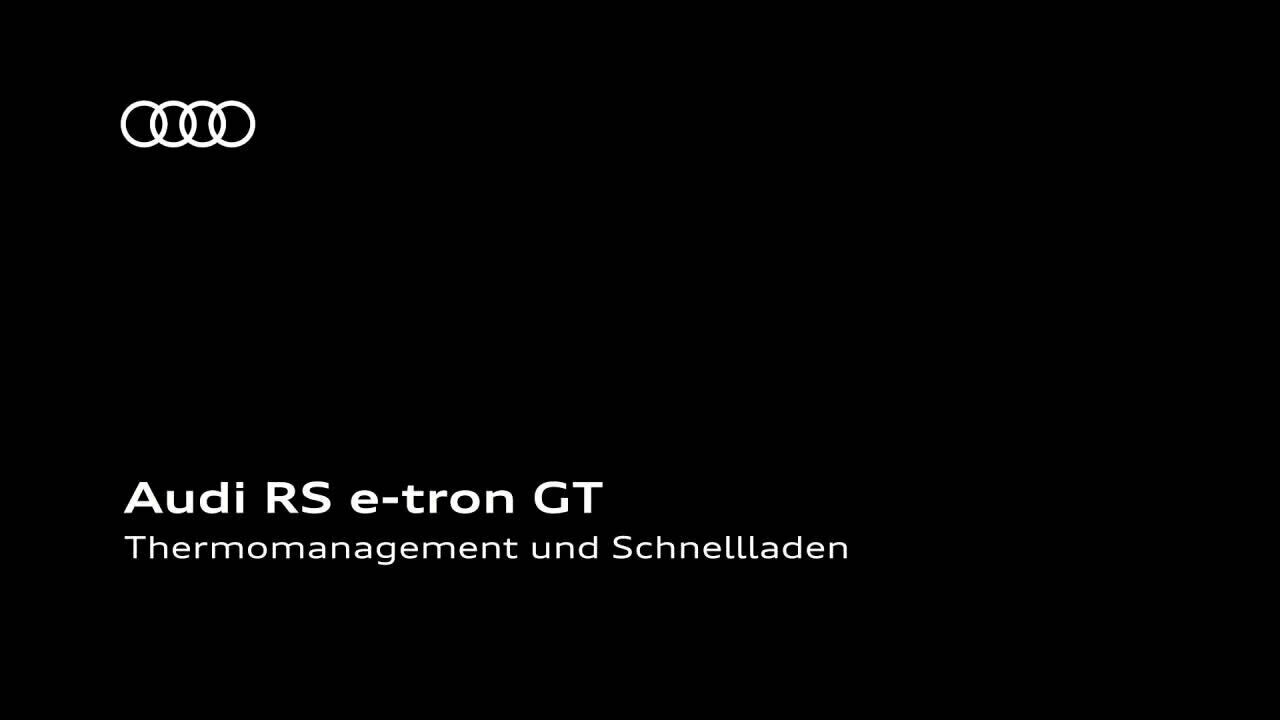 Audi RS e-tron GT – Thermomanagement und Schnellladen DE