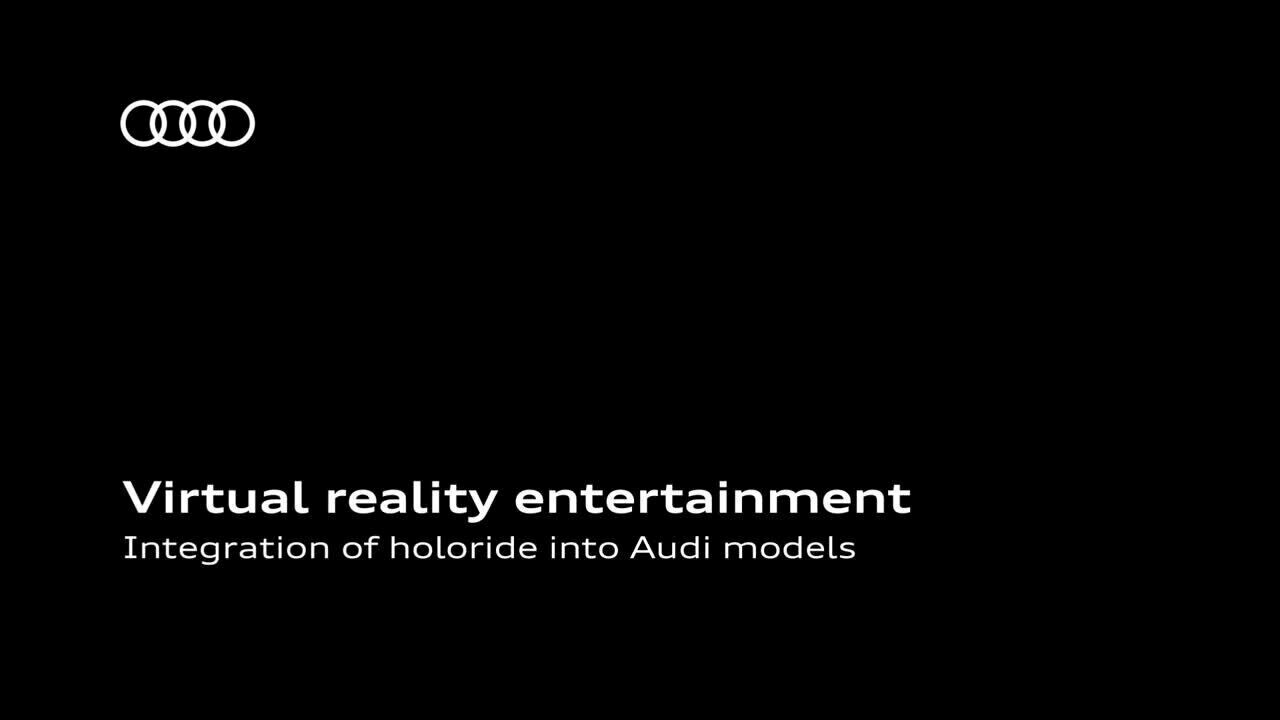 Animation Virtual Reality Entertainment   Integration of holoride into Audi models   EN
