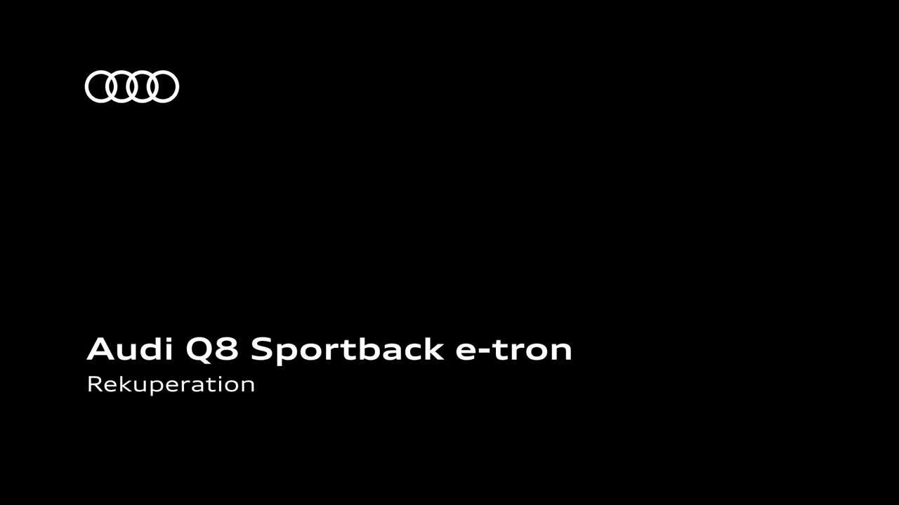 Animation: Audi Q8 Sportback e-tron – Rekuperation - DE