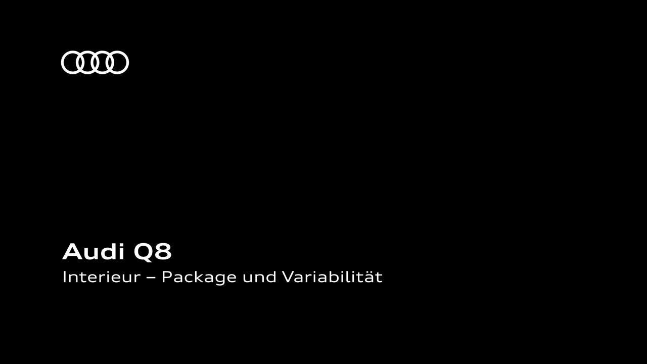 Animation: Audi Q8 – Interieur – Package und Variabilität – DE