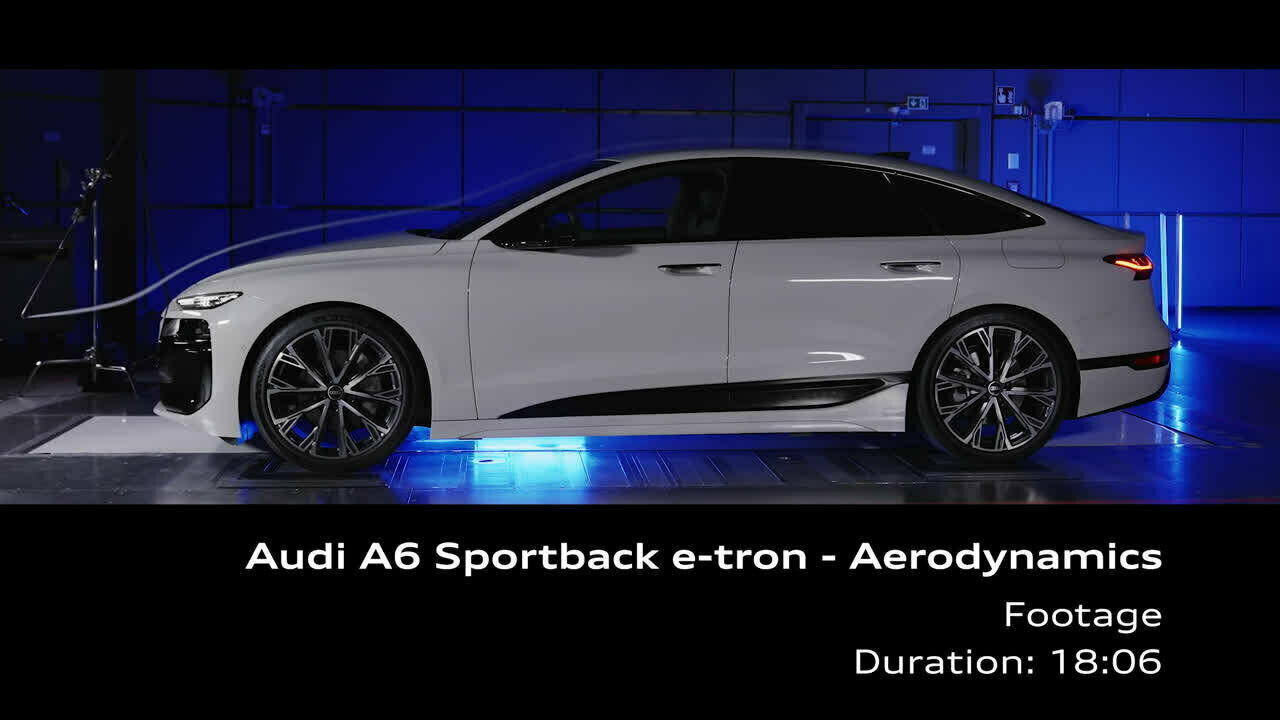 Audi A6 Sportback e-tron – Aerodynamik – Footage